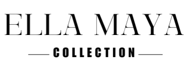 Ella Maya Collections